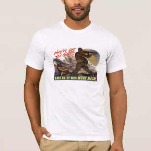 T-shirts They've obteve a entranhas -- WW2