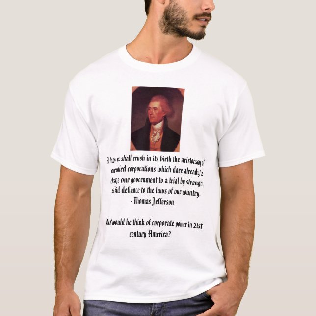 T-shirts Thomas Jefferson, eu espero que nós esmagaremos no (Frente)