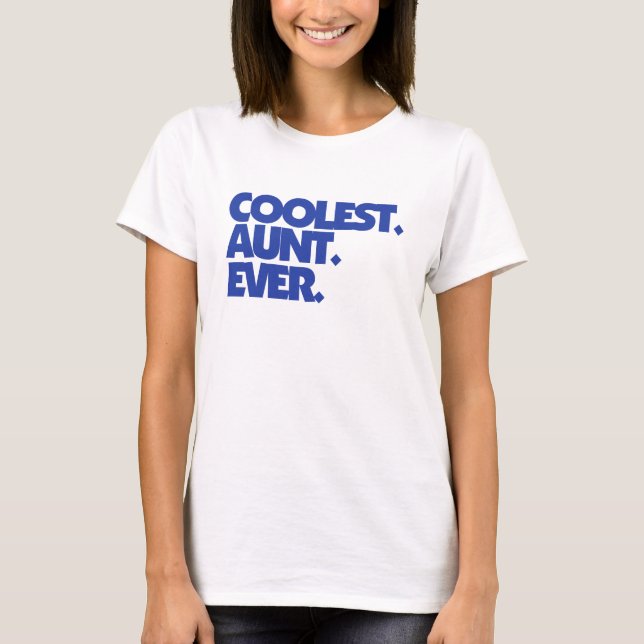 T-shirts Tia Mais Fria De Sempre (Frente)