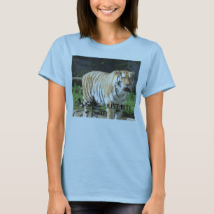 T-shirts tigre, OH GRR -- APENAS MORDA-ME!