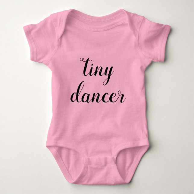 T-shirts Tiny Dancer | Baby Girl Dance (Frente)