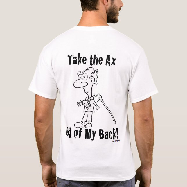 T-shirts Tire o Ax das minhas costas! - costas (Verso)