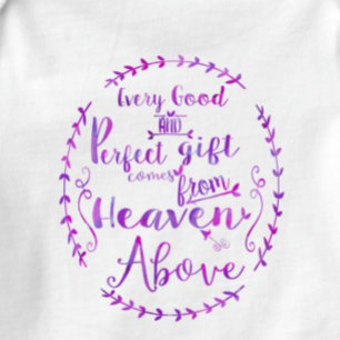 T-shirts Todo Bom e Perfeito Presente do Céu Acima