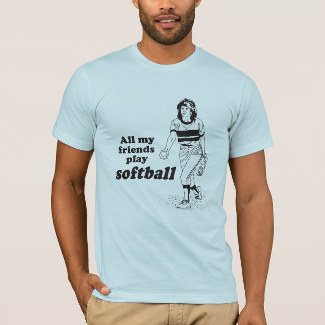 T-shirts Todo meu softball do jogo dos amigos (Frente)