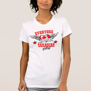 T-shirts Todos ama uma menina canadense