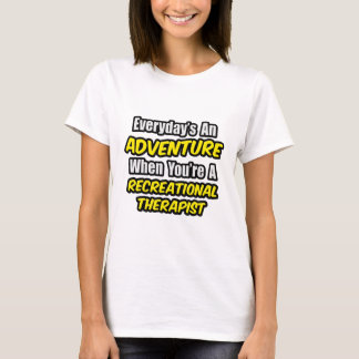 T-shirts Todos os dias é uma aventura. Terapêutica Recreaci