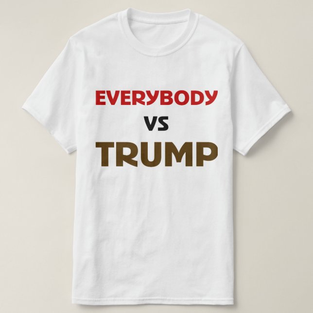 T-shirts Todos VS Trump (Frente do Design)