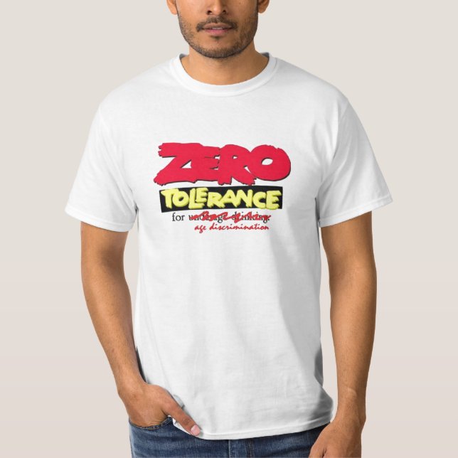 T-shirts Tolerância zero para a discriminação de idade (Frente)