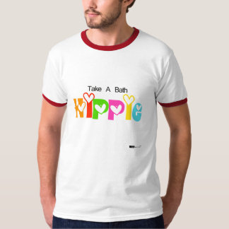 T-shirts Tome um banho, Hippie!