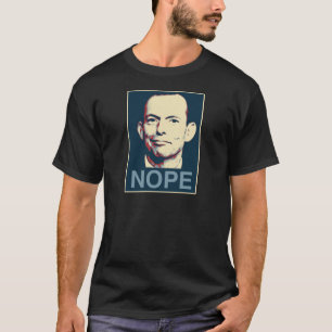 T-shirts Tony Abbott - Nope