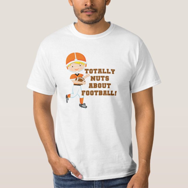 T-shirts Totalmente loucos sobre o futebol (Frente)