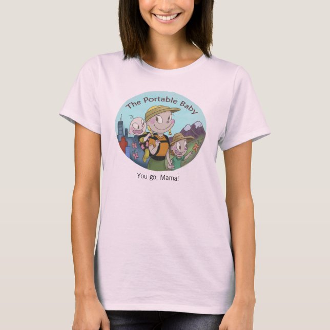 T-shirts TPB Light Tee - Você vai, mamãe! (Frente)