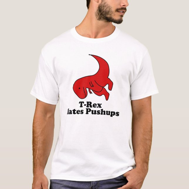T-shirts Trex deia os pushups engraçados (Frente)