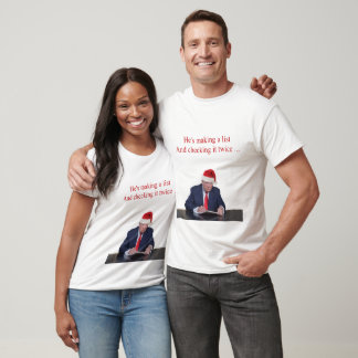 T-shirts Trump Christmas: Ele é fazer lista