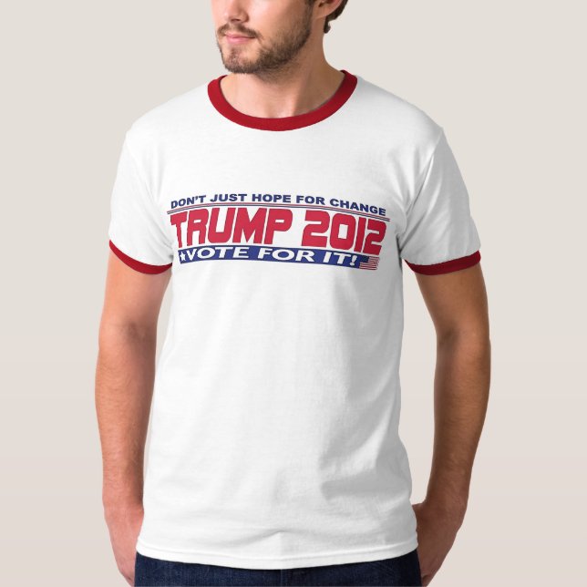 T-shirts Trump para a mudança real 2012 (Frente)
