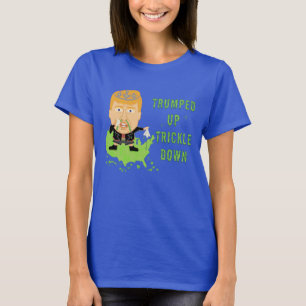 T-shirts Trumped acima de goteje para baixo o anti trunfo