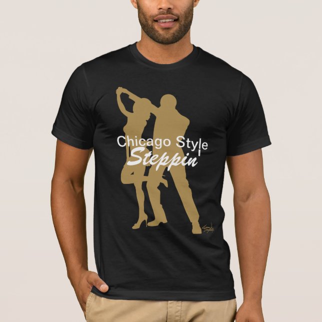 T-shirts TShirt de Steppin do estilo de Chicago (Frente)