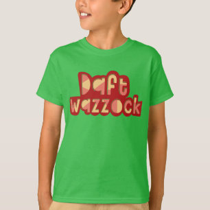 T-shirts TShirt engraçado tonto dos insultos de Wazzock