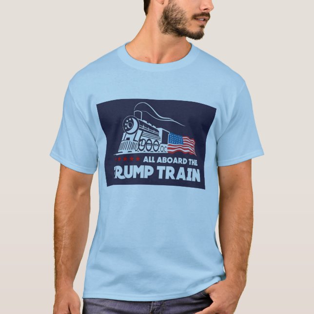 T-shirts Tudo a bordo do trem do trunfo (Frente)