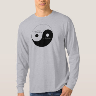 T-shirts Tudo é enquanto deve se realizar neste momento