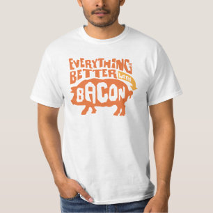 T-shirts Tudo é melhor com bacon