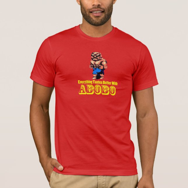 T-shirts Tudo prova melhor com Abobo! (Frente)