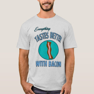 T-shirts Tudo prova melhor com bacon