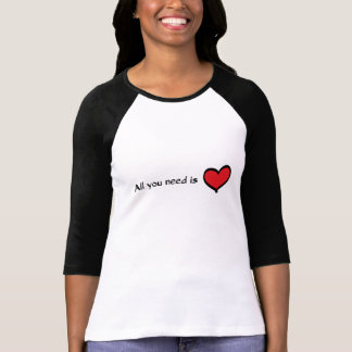 T-shirts Tudo que você precisa é Capa do amor 3/4