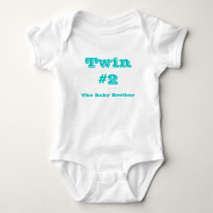 T-shirts Twin#2, O Irmão Bebê