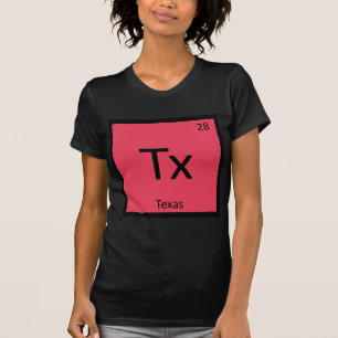 T-shirts Tx - Símbolo da Tabela Periódica de Química do Est