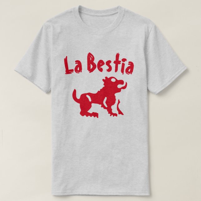 T-shirts Uma besta com texto La bestia (Frente do Design)