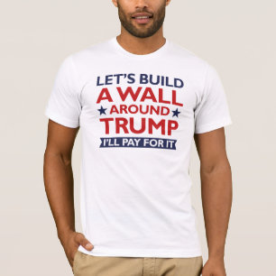 T-shirts Uma Parede À Volta De Trump