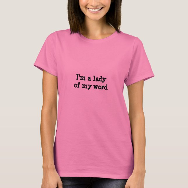 T-shirts Uma Senhora da Minha Palavra (Frente)