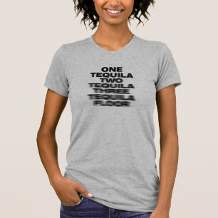 T-shirts Uma Tequila, Duas Tequila, Três Tequila, Chão