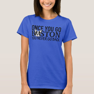 T-SHIRTS "UMA VEZ QUE VOCÊ VÁ BOSTON"