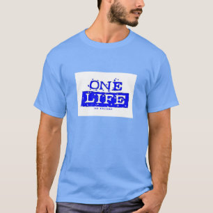 T-shirts UMA VIDA. NENHUM ENCORE (azul) (segundo exemplo)