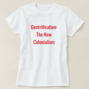 T-shirts Unapologetically preto: Gentrification
