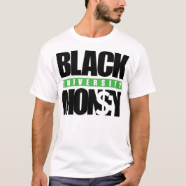 T-shirts Universidade de Black Money