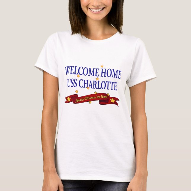 T-shirts USS Home bem-vindo Charlotte (Frente)