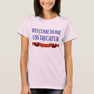 T-shirts USS Home bem-vindo Decatur