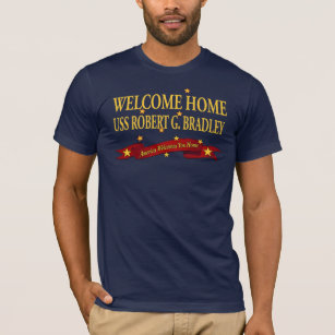 T-shirts USS Home bem-vindo Robert G. Bradley
