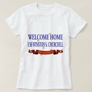 T-shirts USS Home bem-vindo Winston S. Churchill
