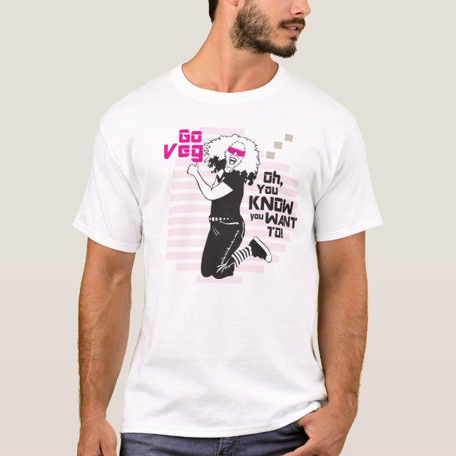 T-shirts Vai Veg! Oh você sabe que você quer a (Frente)