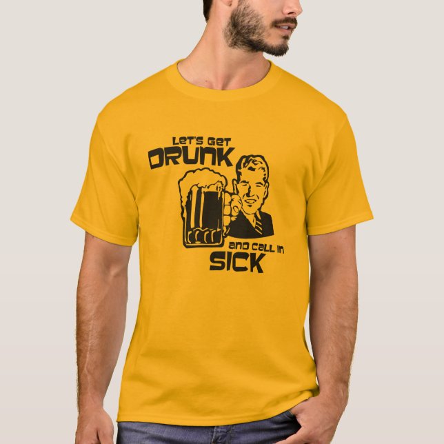 T-shirts "Vamos, Bebado e saúde" (Frente)