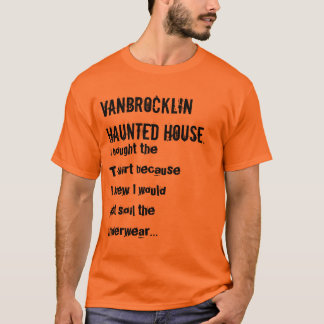 T-shirts VanBrocklin assombrou a casa 2,0