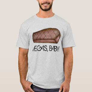T-shirts Vegas, Baby! Las Vegas NV Nevada Strip Steak