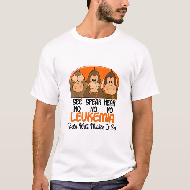 T-shirts Veja que para falar não ouça nenhuma leucemia 1 (Frente)