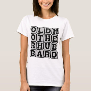 T-shirts Velha Mãe Hubbard, Senhora Rima Infantil