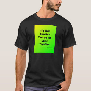 T-shirts venham juntos