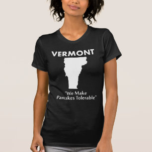 T-shirts Vermont - Tornamos as Panquecas Toleráveis